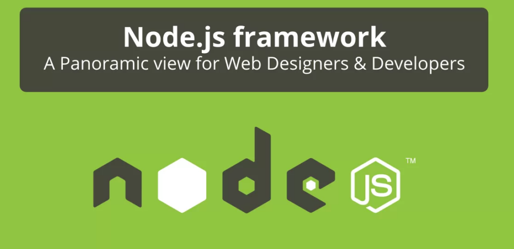 Node Js Framework