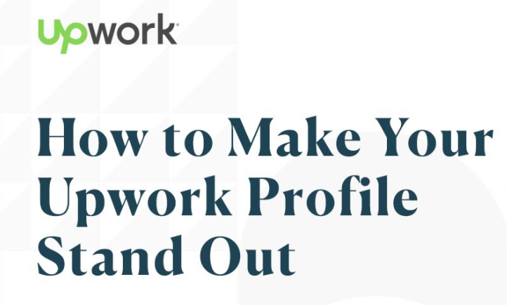 How to Make Your Upwork Profile Stand Out
