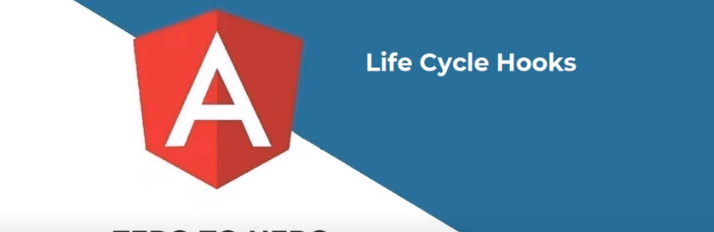 Illustrate Lifecycle Hooks in Angular