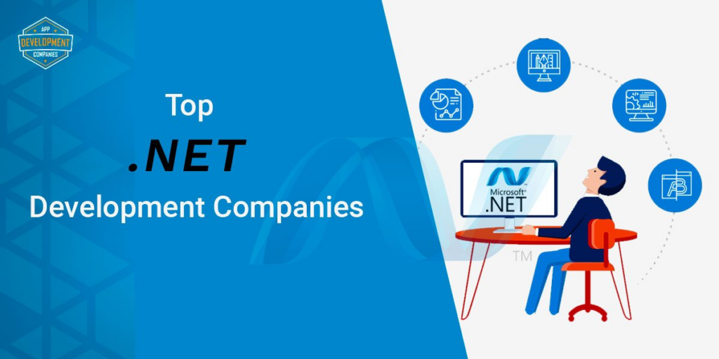 Top .NET Development Companies