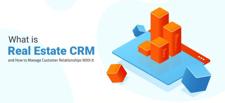 What Is a CRM in Real Estate