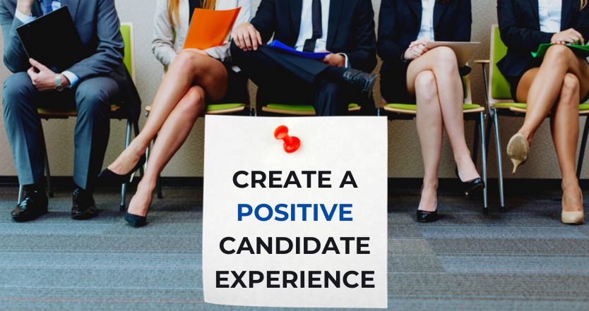 Ensuring a Positive Candidate Experience